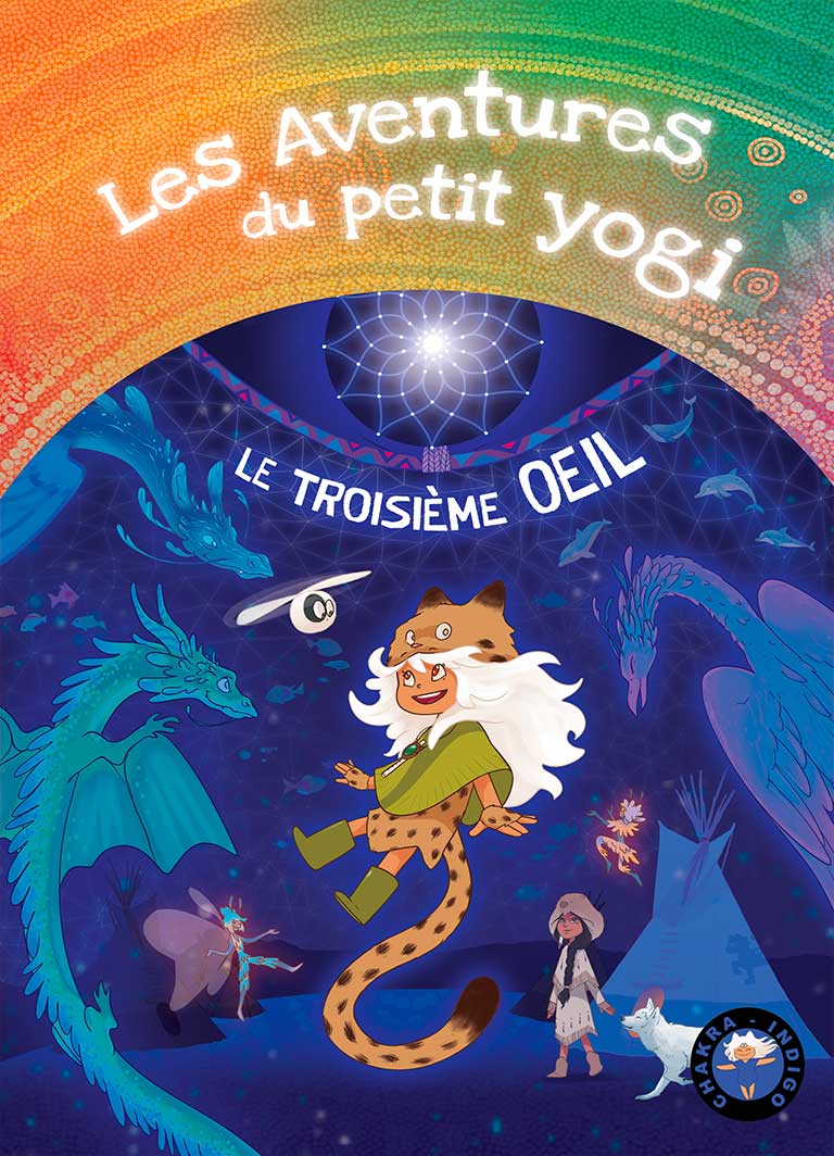 tome-7-edition-les_aventures_du_petit_yogi_aborigenes_yoga_chakra_jerome_gadeyne_wonderjane-couv